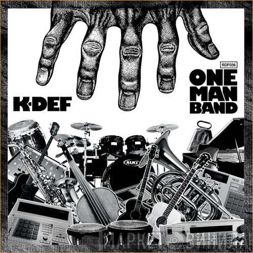K-Def  - One Man Band