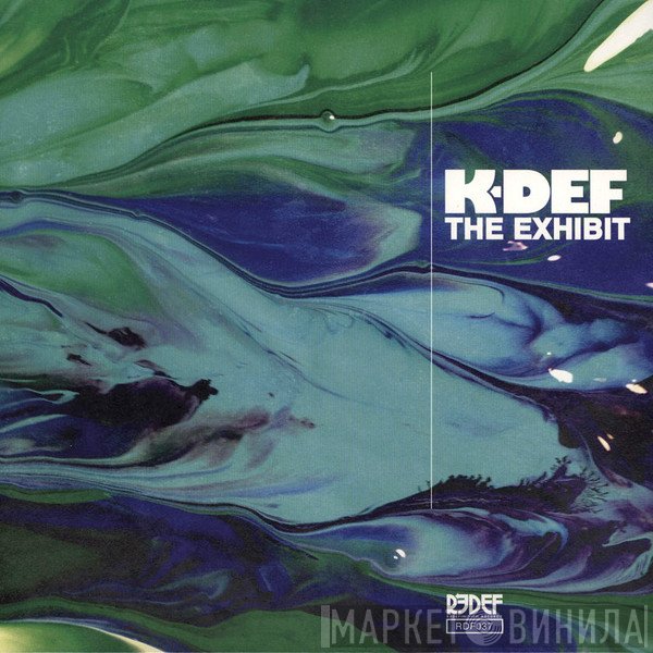 K-Def  - The Exhibit