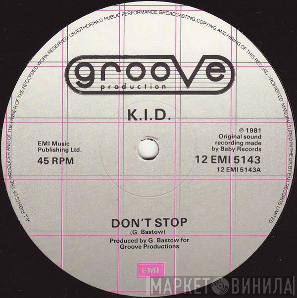 K.I.D. - Don't Stop