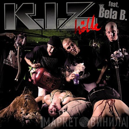 K.I.Z. Feat. Bela B.  - Hölle