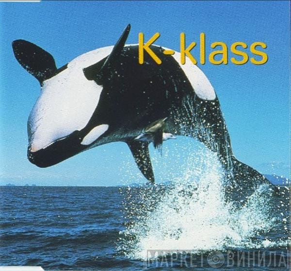 K-Klass  - Let Me Show You