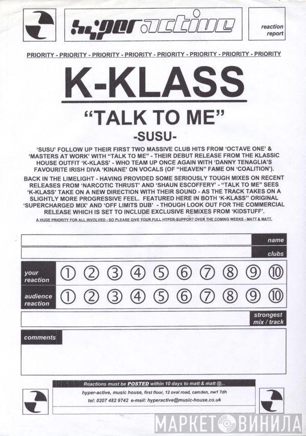 K-Klass - Talk To Me