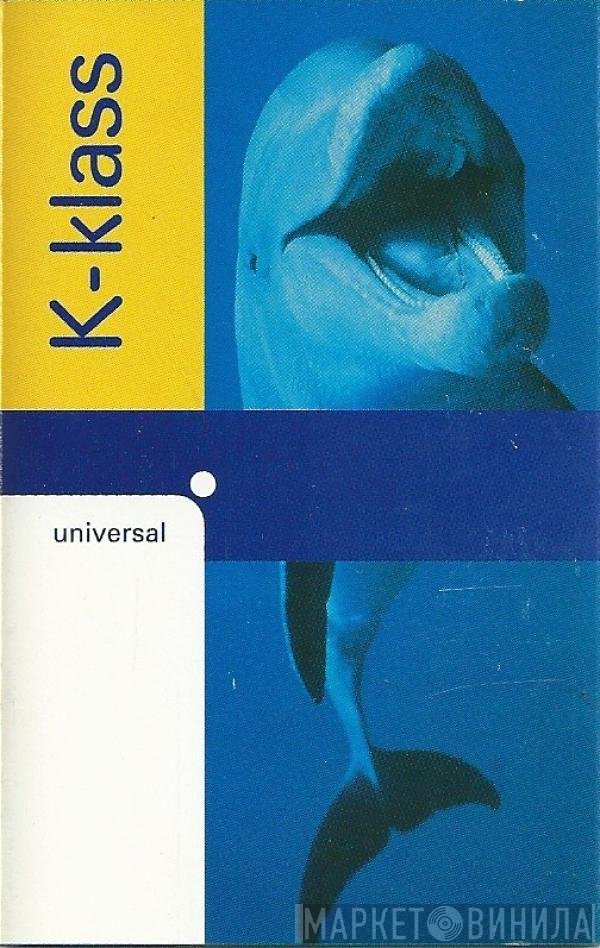 K-Klass  - Universal