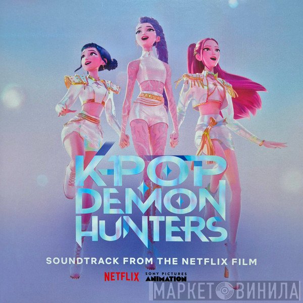  - K-Pop Demon Hunters (Soundtrack From The Netflix Film)