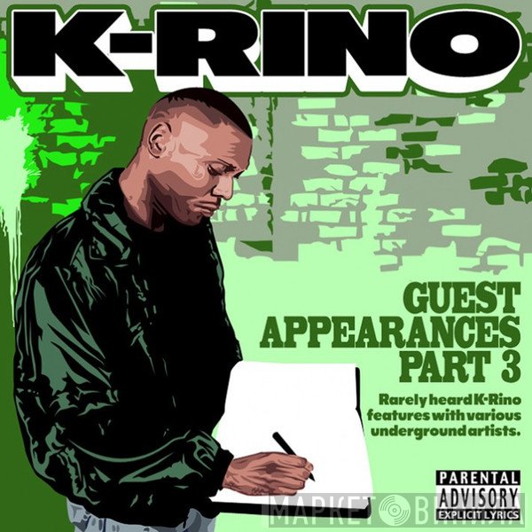 K-Rino  - Guest Appearances Part 3