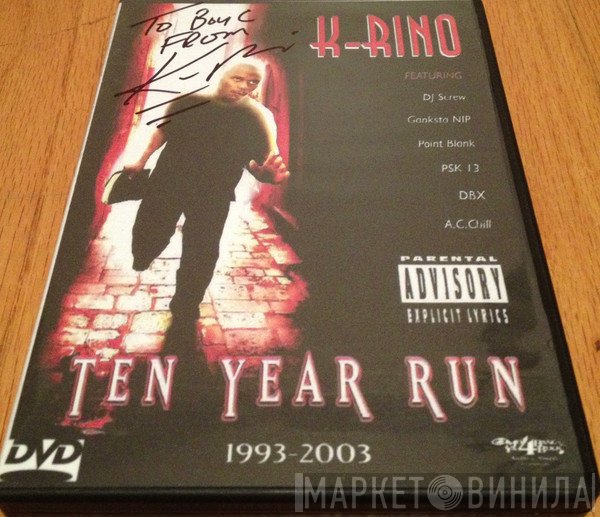 K-Rino  - Ten Year Run