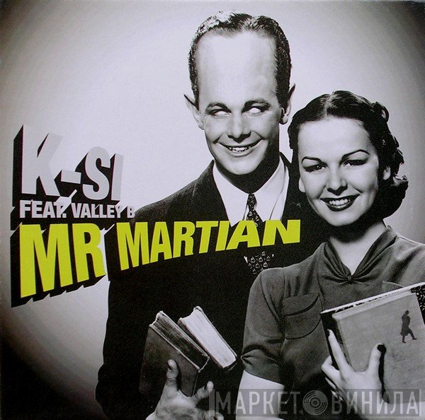 K-Si, Valley B - Mr Martian