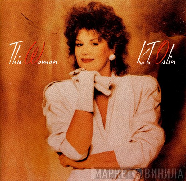K.T. Oslin - This Woman