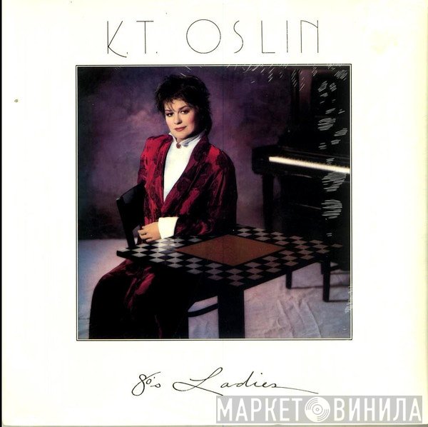 K.T. Oslin - 80's Ladies