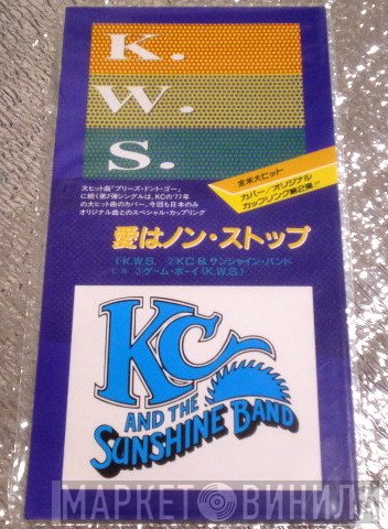 K.W.S., KC & The Sunshine Band  - 愛はノン・ストップ