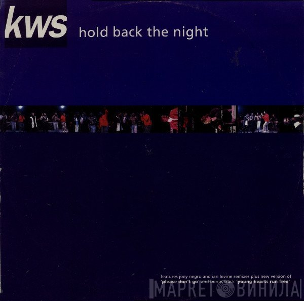 K.W.S. - Hold Back The Night