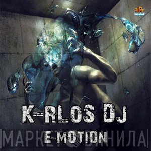 K-rlo-S DJ - E-Motion