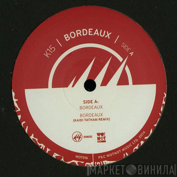 K15 - Bordeaux