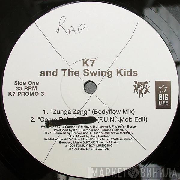 K7 - Zunga Zeng
