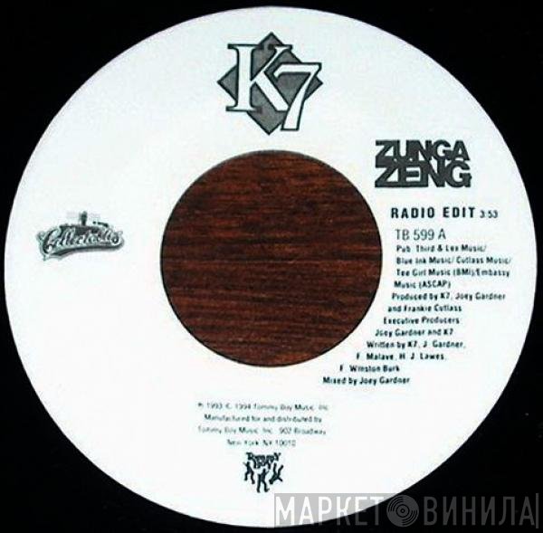 K7  - Zunga Zeng