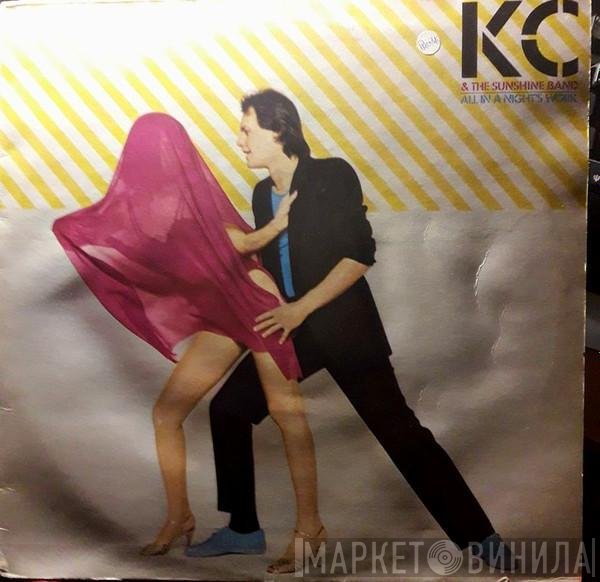 KC & The Sunshine Band  - All In A Night's Work