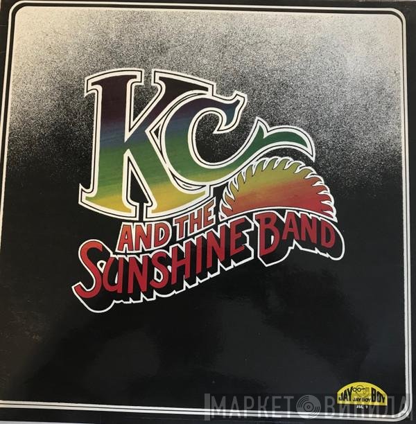 KC &amp; The Sunshine Band - KC And The Sunshine Band