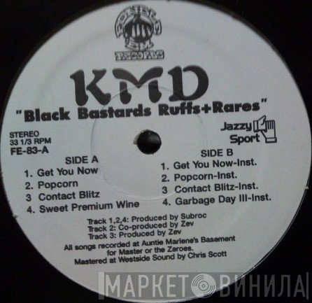 KMD  - Black Bastards Ruffs+Rares