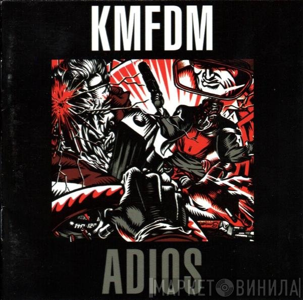 KMFDM  - Adios