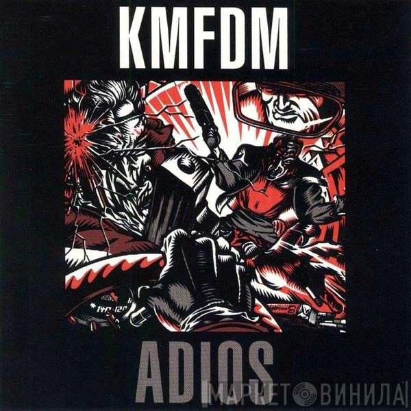 KMFDM  - Adios
