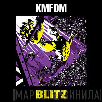 KMFDM  - Blitz