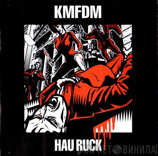 KMFDM  - Hau Ruck