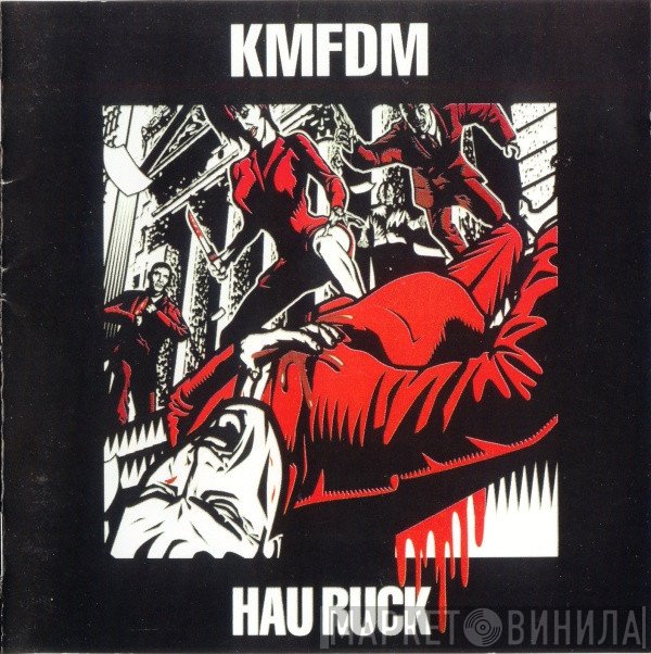 KMFDM  - Hau Ruck
