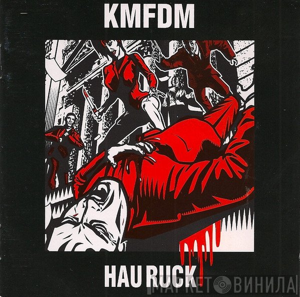 KMFDM  - Hau Ruck