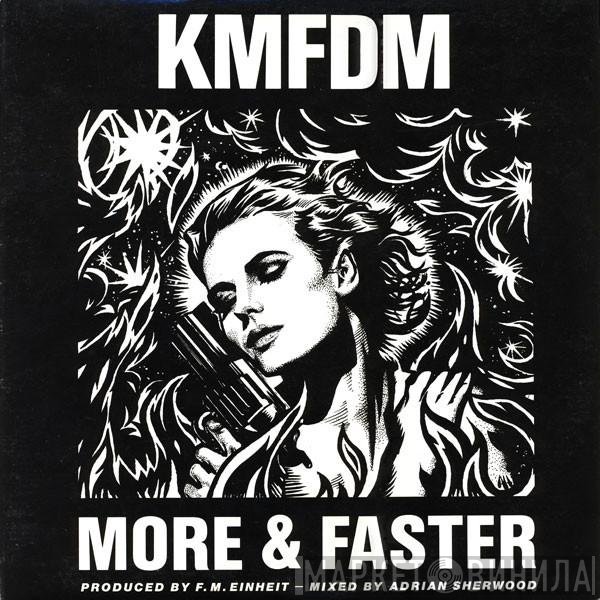 KMFDM  - More & Faster