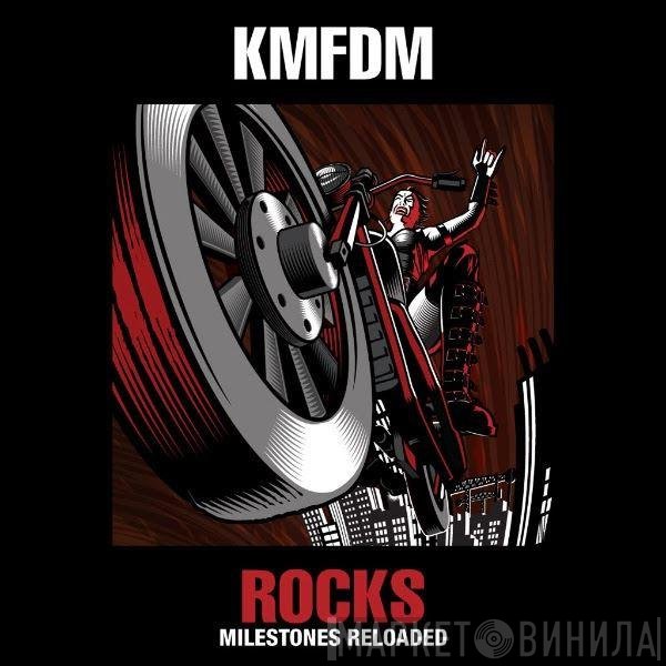 KMFDM  - Rocks (Milestones Reloaded)