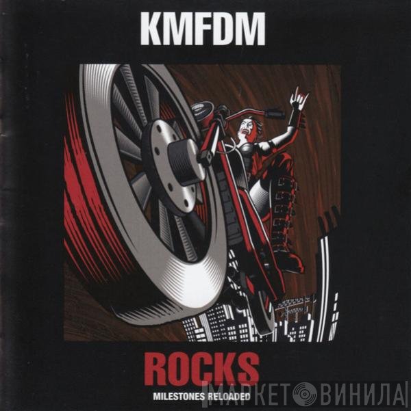 KMFDM  - Rocks (Milestones Reloaded)