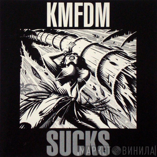 KMFDM  - Sucks