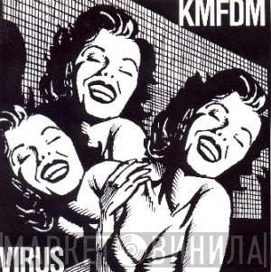 KMFDM  - Virus