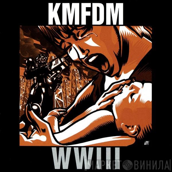 KMFDM  - WWIII