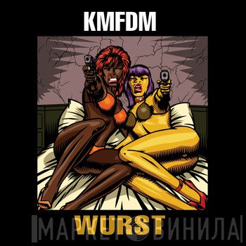 KMFDM  - Wurst