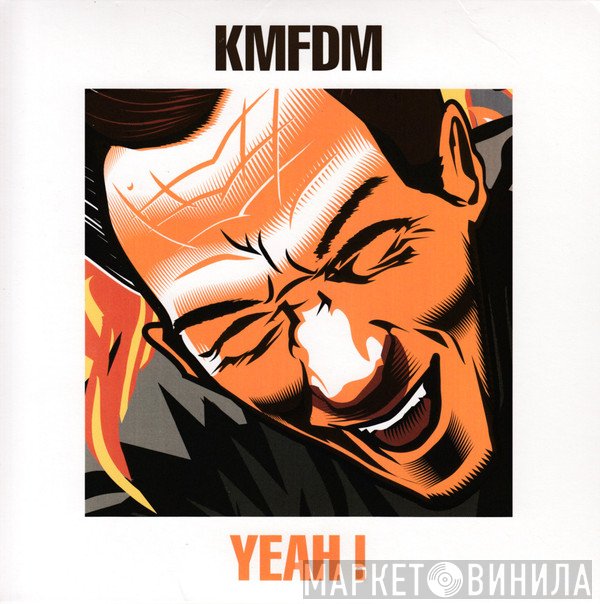 KMFDM  - Yeah!