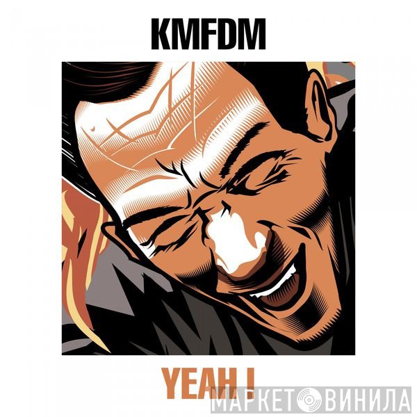 KMFDM  - Yeah!