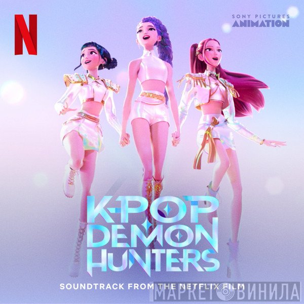  - KPop Demon Hunters (Soundtrack from the Netflix Film)