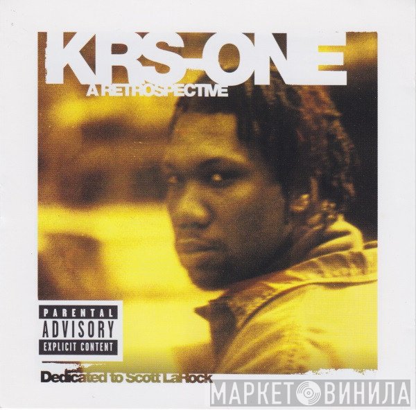 KRS-One  - A Retrospective