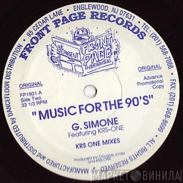 KRS-One, G. Simone - Music For The 90's