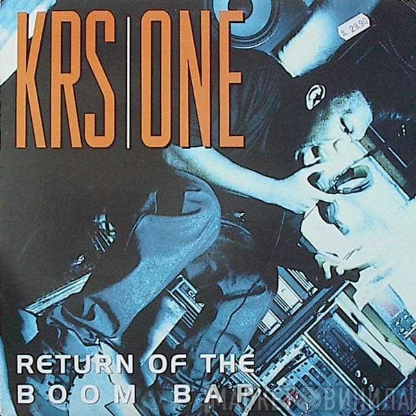 KRS-One - Return Of The Boom Bap