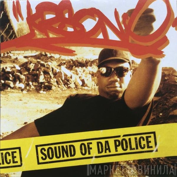 KRS-One - Sound Of Da Police