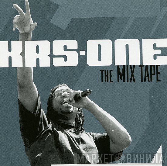 KRS-One  - The Mix Tape