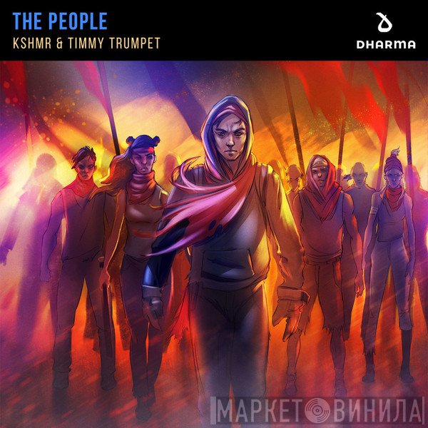 KSHMR & Timmy Trumpet  - The People