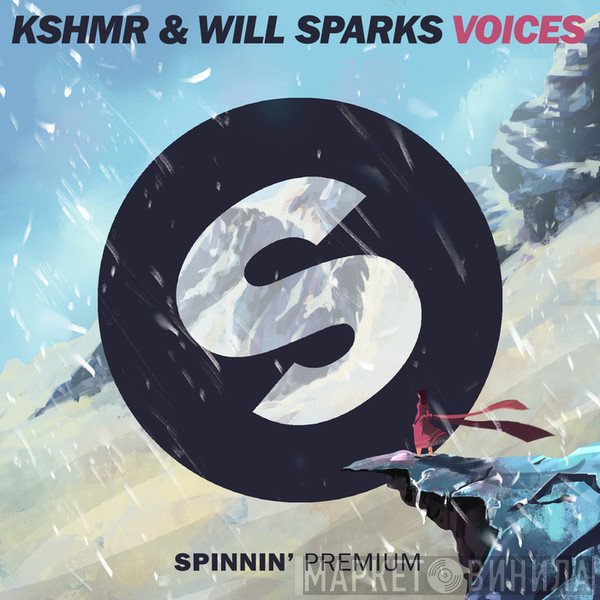 KSHMR & Will Sparks  - Voices