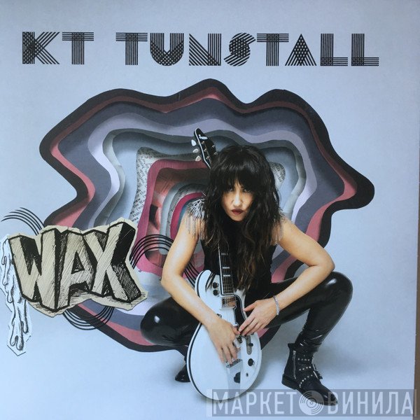 KT Tunstall - WAX