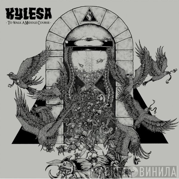 KYLESA  - To Walk A Middle Course