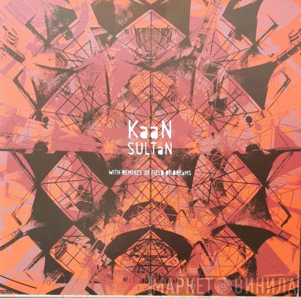 KaaN  - Sultan