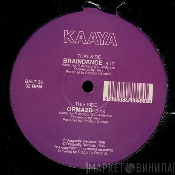 Kaaya - Braindance / Ormazd