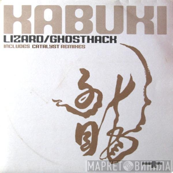 Kabuki  - Lizard / Ghosthack